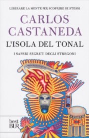 Carlos Castaneda - L'Isola del Tonal