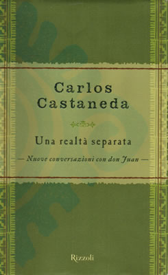 Per ordinare presso MACROLIBRARSI Una Realtà Separata, di Carlos Castaneda