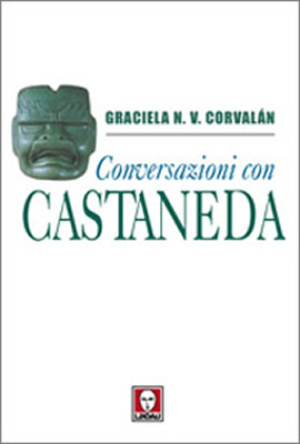 Per ordinare presso MACROLIBRARSI Conversazioni con Castaneda (Corvalan)